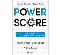 Geoff Smart Randy Street Alan Foster Power Score (Copertina rigida)