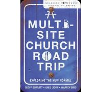 Geoff Surratt Greg Ligon Warren Bird A Multi-Site Church Roadtrip (Tascabile)