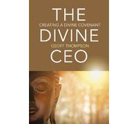 Geoff Thompson Divine CEO, The (Tascabile)