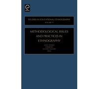 Geoff Troman Methodological Issues and Practices in Ethnograp (Copertina rigida)