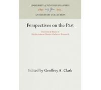 Geoffrey A. Clark Perspectives on the Past (Copertina rigida)