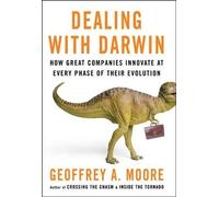 Geoffrey A. Moore Dealing with Darwin (Tascabile)