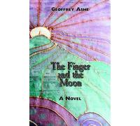 Geoffrey Ashe The Finger and the Moon (Tascabile)