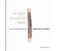 Geoffrey Batchen The Forms of Nameless Things (Copertina rigida)