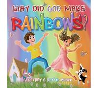 Geoffrey Black Ramya Black Why Did God Make Rainbows? (Copertina rigida)