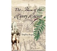Geoffrey Burgess The Thorn of the Honey Locust (Tascabile)