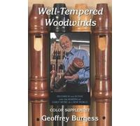 Geoffrey Burgess Well-Tempered Woodwinds 2023 Edition Supplement (Tascabile)