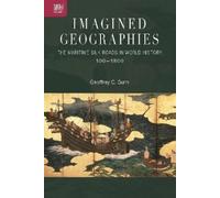 Geoffrey C Gunn Imagined Geographies (Copertina rigida)