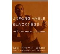 Geoffrey C. War By Geoffrey C. Ward - Unforgivable Blackness: (Copertina rigida)