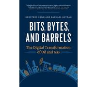Geoffrey Cann Rachael Goydan Bits, Bytes, and Barrels (Tascabile)
