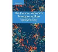 Geoffrey Chaucer The Canon's Yeoman's Prologue and Tale (Tascabile)
