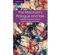 Geoffrey Chaucer The Merchant's Prologue and Tale (Tascabile)