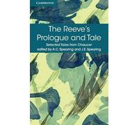 Geoffrey Chaucer The Reeve's Prologue and Tale (Tascabile)