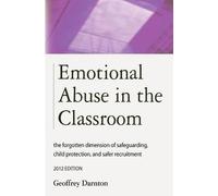Geoffrey Darnton Emotional Abuse in the Classroom (Tascabile)