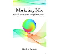 Geoffrey Darnton Marketing Mix (Tascabile)