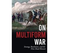 Geoffrey Demarest On Multiform War (Tascabile)