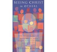 Geoffrey Duncan Seeing Christ in Others (Tascabile)