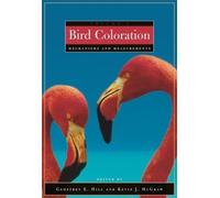 Geoffrey E. Hill Bird Coloration, Volume 1 (Copertina rigida) Bird Coloration