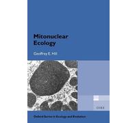 Geoffrey E. Hill Mitonuclear Ecology (Copertina rigida)