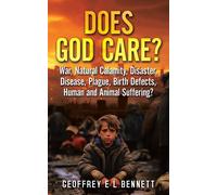 Geoffrey E L Bennett Does God Care? (Tascabile)