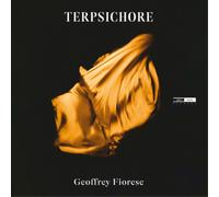 Geoffrey Fiorese Terpsichore (CD) Album Digipak