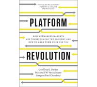 Geoffrey G. Parker Marshall W. Van Alstyne Sangeet P Platform Revolu (Tascabile)