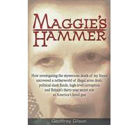 Geoffrey Gilson Maggie's Hammer (Tascabile)