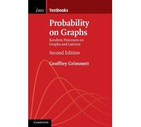 Geoffrey Grimmett Probability on Graphs (Tascabile)
