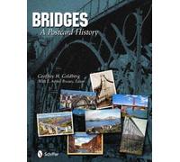 Geoffrey H. Goldberg Bridges: A Postcard History (Copertina rigida)