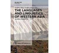 Geoffrey Haig The Languages and Linguistics of Western Asia (Copertina rigida)