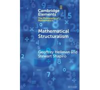 Geoffrey Hellman Stewart Shapiro Mathematical Structuralism (Tascabile)