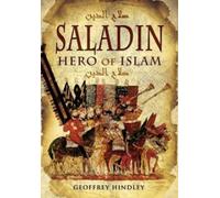 Geoffrey Hindley Saladin: Hero of Islam (Tascabile)
