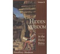 Geoffrey Hodson Hidden Wisdom in the Holy Bible, Volume 2 (Tascabile)