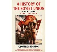 Geoffrey Hosking History of the Soviet Union (Tascabile)