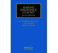 Geoffrey Hudson Tim Madge Keith Sturges Marine Insurance Clauses (Tascabile)