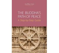 Geoffrey Hunt The Buddha's Path of Peace (Tascabile)