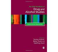 Geoffrey Hunt The SAGE Handbook of Drug & Alcohol Studies (Copertina rigida)