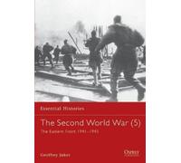 Geoffrey Jukes The Second World War (5) (Tascabile) Essential Histories