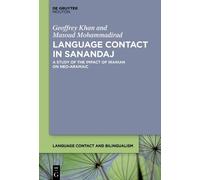 Geoffrey Khan Masoud Mohammadira Language Contact in Sananda (Copertina rigida)