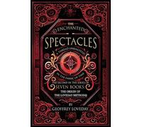 Geoffrey Loveday The Enchanted Spectacles (Copertina rigida)