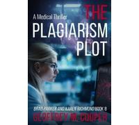 Geoffrey M Cooper The Plagiarism Plot (Tascabile)