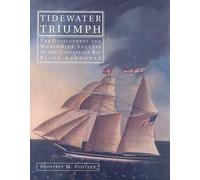 Geoffrey M Footner Tidewater Triumph (Copertina rigida)