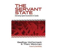 Geoffrey McCormack Thom Workman The Servant State (Tascabile)