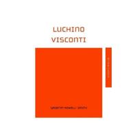 Geoffrey Nowell-Smith Luchino Visconti (Copertina rigida)
