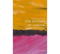 Geoffrey Nowell-Smith The History of Cinema (Tascabile) Very Short Introductions