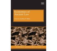 Geoffrey P. Miller Economics of Ancient Law (Copertina rigida)