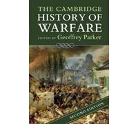 Geoffrey Parker The Cambridge History of Warfare (Tascabile)