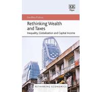 Geoffrey Poitras Rethinking Wealth and Taxes (Copertina rigida)