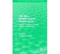 Geoffrey Pridham The New Mediterranean Democracies (Tascabile)