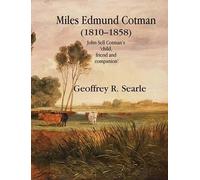 Geoffrey R. Searle Miles Edmund Cotman (Tascabile)